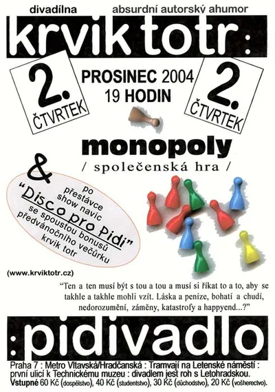 Disco pro Pidi:: plakát vystoupení v Pidivadle, kde hrál Filtr v rámci Krvik Totr